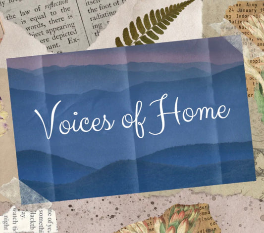 Voices of Home: A Wilkes County Collaborative