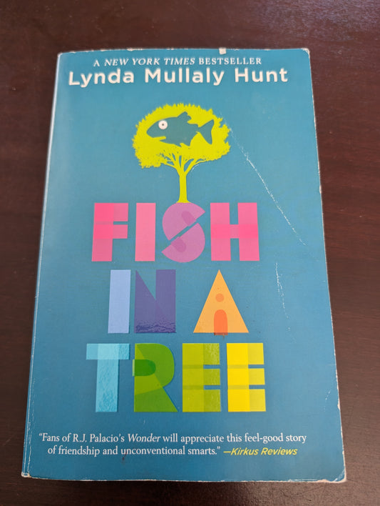 (pre-loved) Fish in a Tree by Lynda Mullaly Hunt