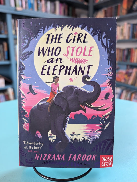 (Pre-Loved) The Girl Who Stole an Elephant by Nizrana Farook