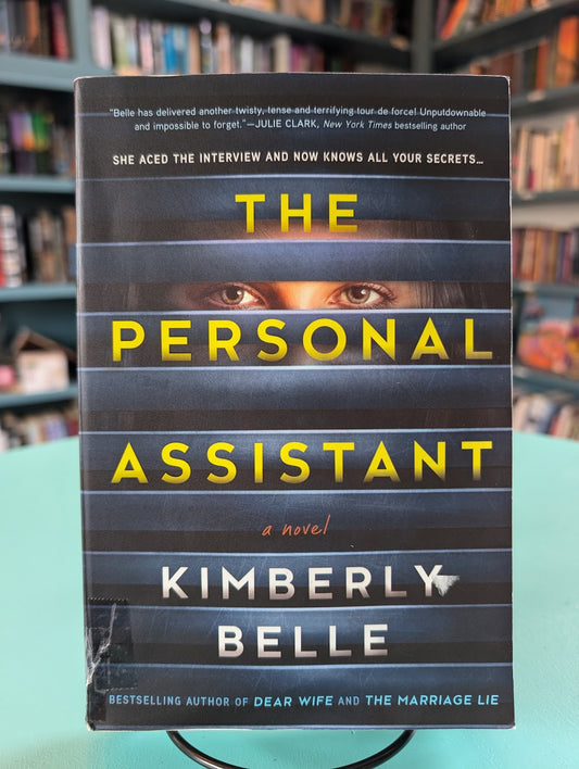 (Pre-Loved) The Personal Assistant by Kimberly Belle