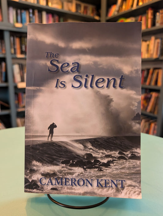 (Pre-Loved) The Sea is Silent by Cameron Kent