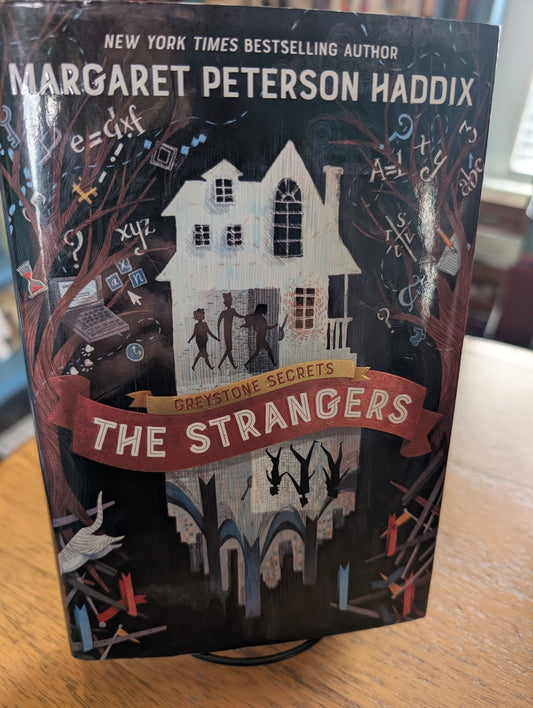 (Pre-Loved) The Strangers by Margaret Peterson Haddix