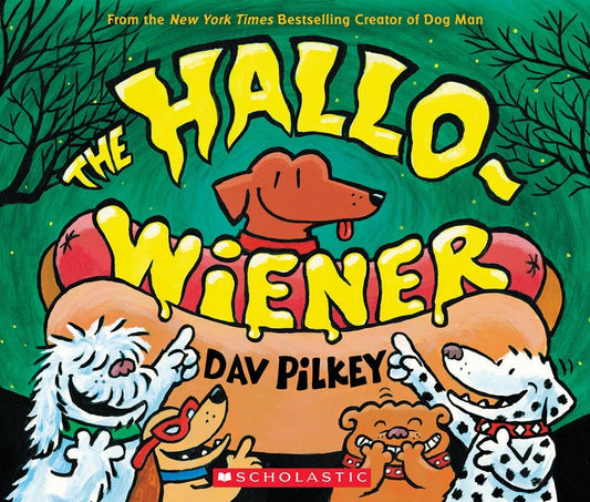 The Hallo-Wiener by Dav Pilkey