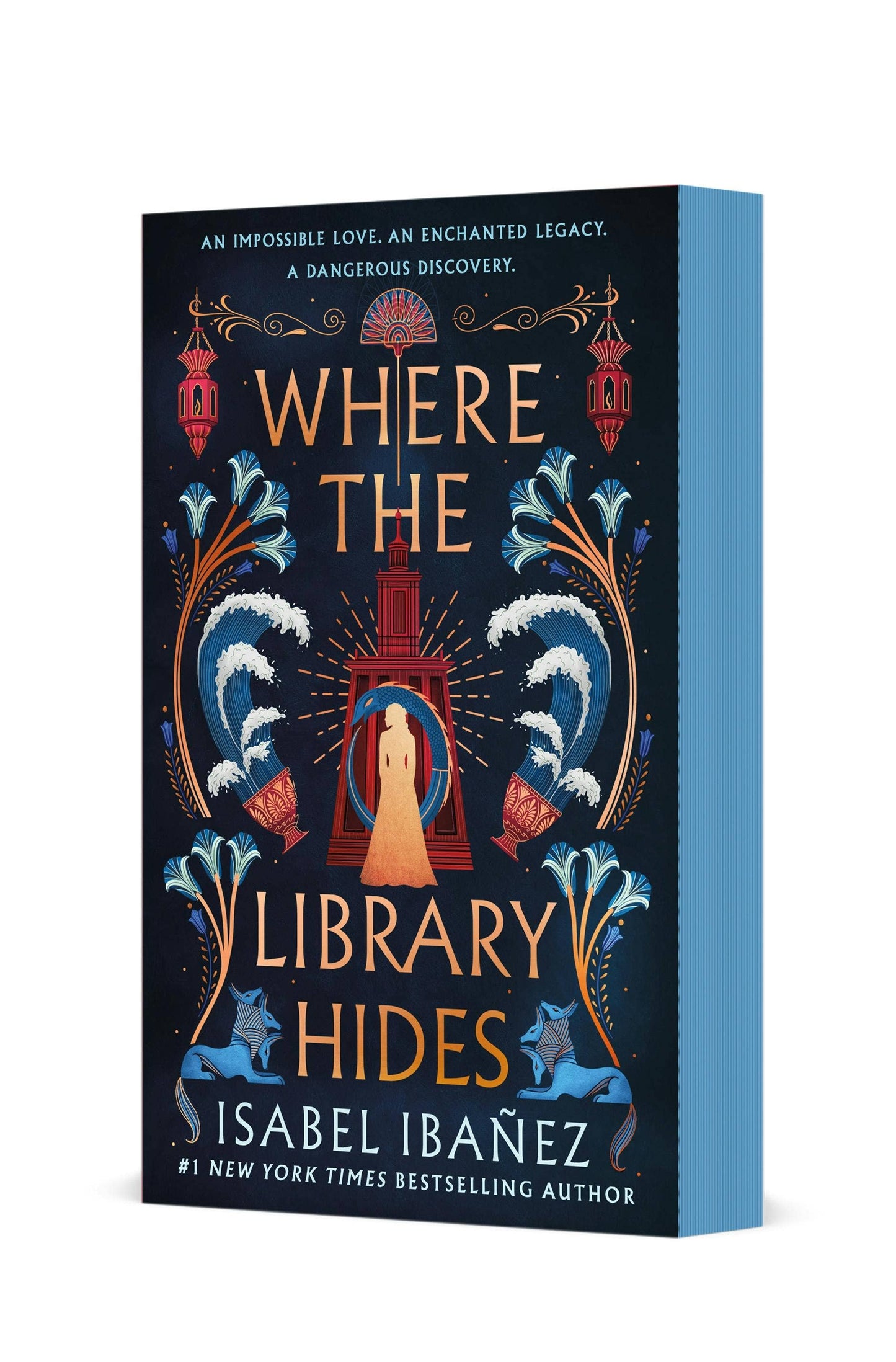Where the Library Hides: A Novel (Secrets of the Nile, 2) by Isabel Ibañez