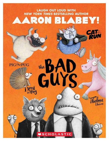 The Bad Guys (The Bad Guys #1) (1) by Aaron Blabey