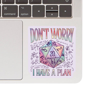 I Have a Plan Dice Game High Quality Vinyl Sticker