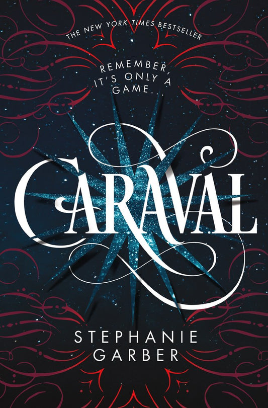 Caraval by Stephanie Garber