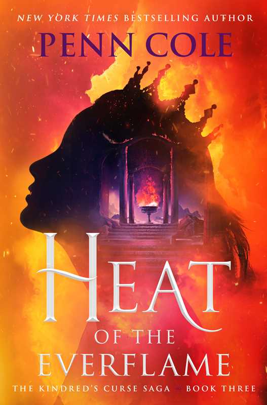 Heat of the Everflame: A Novel (3) (The Kindred’s Curse Saga)