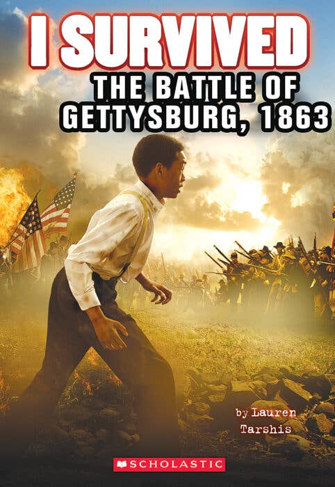 I Survived the Battle of Gettysburg, 1863 (I Survived #7) (7)