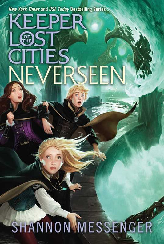 Neverseen (4) (Keeper of the Lost Cities) by Shannon Messenger