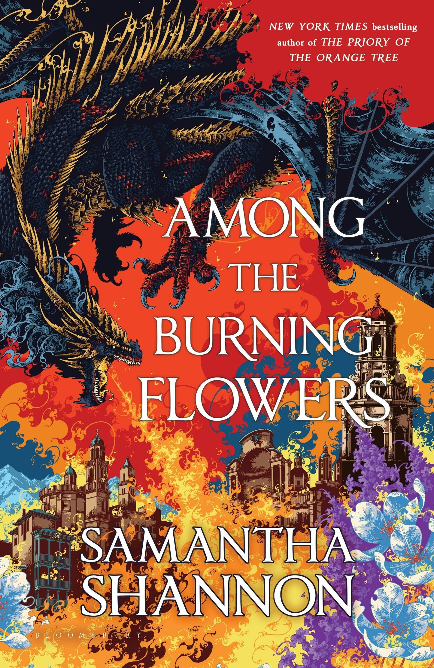 Among the Burning Flowers: A Novel (The Roots of Chaos) by Samantha Shannon