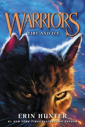 Warriors #2: Fire and Ice (Warriors: The Prophecies Begin, 2) by Erin Hunter, Dave Stevenson