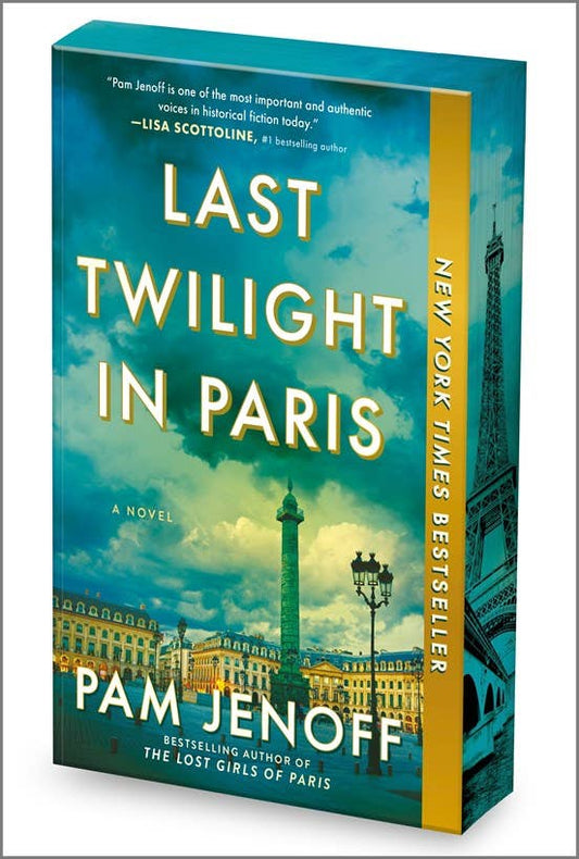 Last Twilight in Paris: A Novel by Pam Jenoff