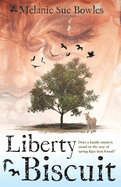 Liberty Biscuit by Melanie Sue Bowles