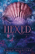 Hexed (Never After #6) by Emily McIntire