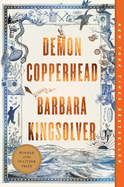 Demon Copperhead by Barbara Kingsolver