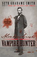 Abraham Lincoln: Vampire Hunter
