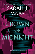 Crown of Midnight by Sarah J Maas