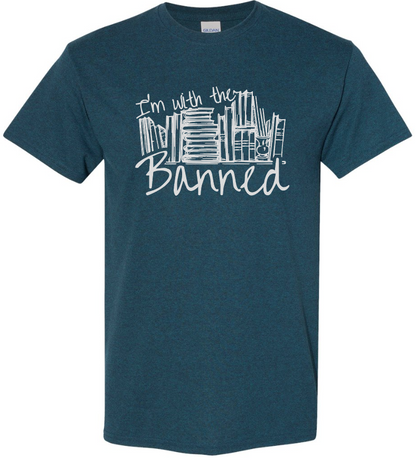 I'm With the Banned TShirt